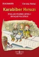 Karabiber Hirsizi - Holtei, Christa