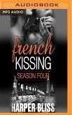 French Kissing, Season Four