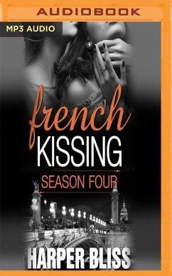 French Kissing, Season Four - Bliss, Harper