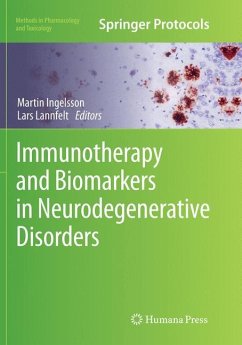 Immunotherapy and Biomarkers in Neurodegenerative Disorders