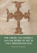 The Cross, the Gospels, and the Work of... - Bild 1