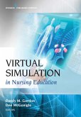 Virtual Simulation in Nursing Education (eBook, ePUB)
