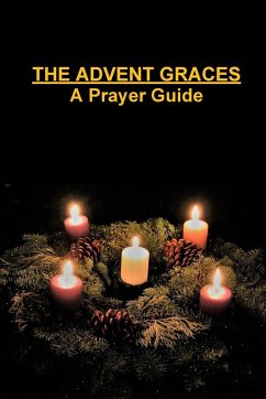 The Advent Graces - Riebel, Tiffany A.