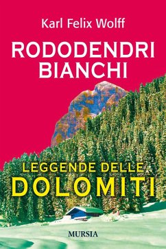 Cover Rododendri bianchi delle Dolomiti