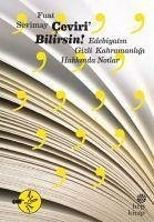 CeviriBilirsin - Edebiyatin Gizli Kahramanligi - Sevimay, Fuat