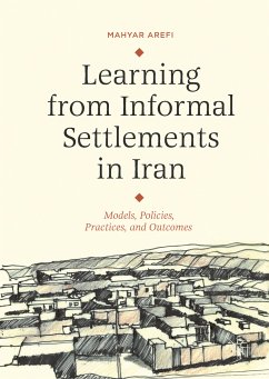 Learning from Informal Settlements in Iran (eBook, PDF) - Arefi, Mahyar