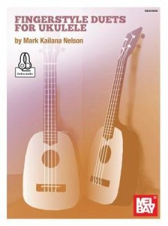 Fingerstyle Duets for Ukulele - Nelson, Mark