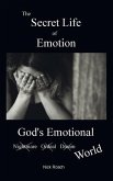 The Secret Life of Emotion: God's Emotional World