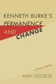 Kenneth Burke's Permanence and Change: A Critical Companion