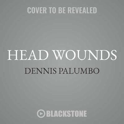 Head Wounds: A Daniel Rinaldi Mystery