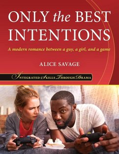 Only the Best Intentions - Savage, Alice