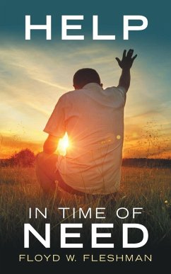 Help in Time of Need - Fleshman, Floyd W.