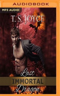 Last Immortal Dragon: Dragon Shifter Romance - Joyce, T. S.