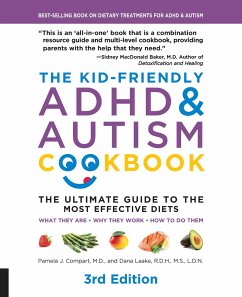 The Kid-Friendly ADHD & Autism Cookbook, 3rd edition - Compart, Pamela J.; Laake, Dana