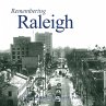 Remembering Raleigh - Bild 1