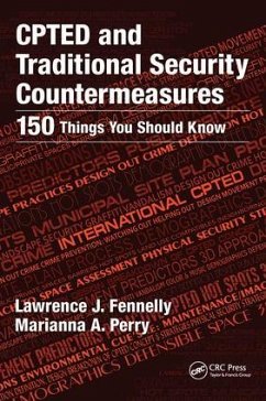 CPTED and Traditional Security Countermeasures - Fennelly, Lawrence; Perry, Marianna