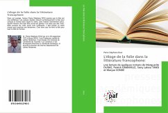 L'éloge de la folie dans la littérature francophone: - Doui, Pierre Stéphane