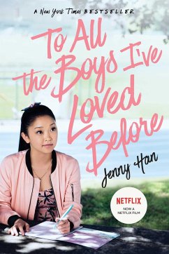 To All the Boys I've Loved Before. Media Tie-In - Han, Jenny