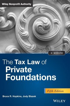Private Foundations 5e + WS - Hopkins, Bruce R.;Blazek, Jody