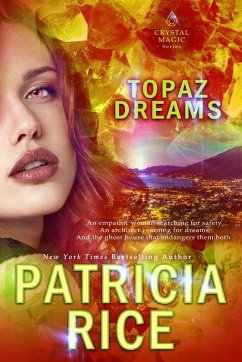 Topaz Dreams - Rice, Patricia
