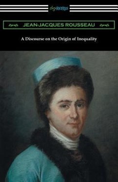 A Discourse on the Origin of Inequality (Translated by G. D. H. Cole) - Rousseau, Jean-Jacques