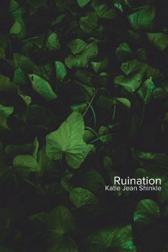 Ruination - Shinkle, Katie Jean