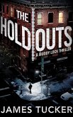 The Holdouts