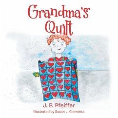 Grandma'S Quilt - Pfeiffer, J. P.