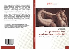 Usage de substances psycho-actives et créativité - Scheffer, Nicolas;Lang, Jean-Philippe