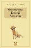 Marangozun Köpegi Kastanka