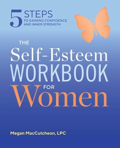 The Self Esteem Workbook for Women - Maccutcheon, Megan