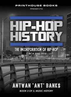 Hip-Hop History (Book 3 of 3)