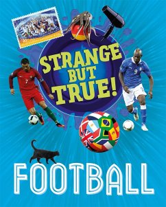 Strange But True!: Football - Mason, Paul