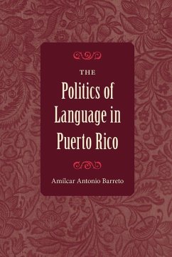 Cover The Politics of Language in Puerto Rico