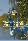 Rig it Right! Maya Animation Rigging Concepts, 2nd edition