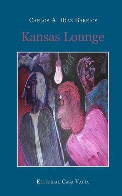 Kansas Lounge - Barrios, Carlos A. Díaz