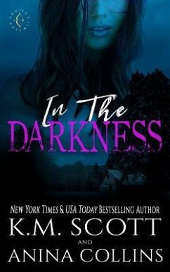 In the Darkness: A Project Artemis Novel - Collins, Anina; Scott, K. M.