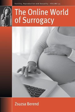 The Online World of Surrogacy - Berend, Zsuzsa