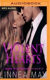 Violent Hearts: A Dark Billionaire Romance