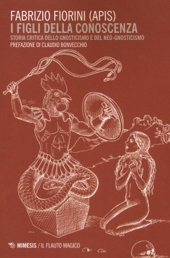 Cover I figli della conoscenza. Storia critica dello gnosticismo e del neo-gnosticismo