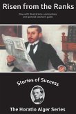 Stories of Success: Risen From The Ranks (Illustrated)