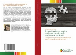 A constituição do sujeito professor da educação profissional no Brasil
