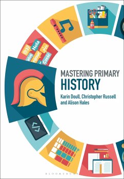 Mastering Primary History - Doull, Karin; Russell, Christopher; Hales, Alison