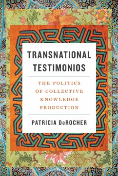 Transnational Testimonios - Derocher, Patricia