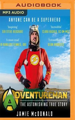 Adventureman: Anyone Can Be a Superhero - Mcdonald, Jamie