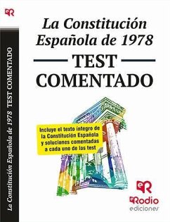 La Constitución Española de 1978. Test Comentado.