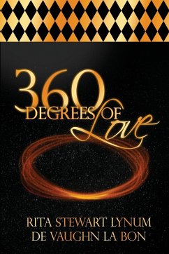 360 Degrees of Love - Lynum, Rita Stewart; La Bon, de Vaughn