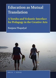 Education as Mutual Translation - Thapalyal, Ranjana