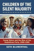 Children of the Silent Majority