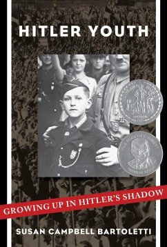 Hitler Youth: Growing Up in Hitler's Shadow - Bartoletti, Susan Campbell